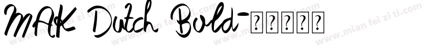 MAK Dutch Bold字体转换